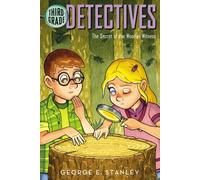 The Secret of the Wooden Witness: 8 (Third Grade Detectives)