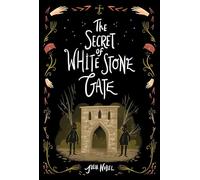The Secret of White Stone Gate
