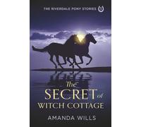 The Secret of Witch Cottage