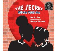 The Secret Olivia Told Me (I Love To...)