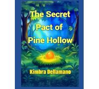 The Secret Pact of Pine Hollow