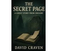 The Secret Page: A Ghost Story from Dreams