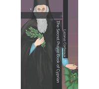 The Secret Prayer Book of Cyprian