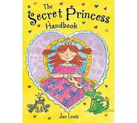 The Secret Princess Handbook