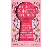 The The Secret Romantic's Book of Magic
