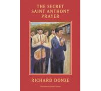 The Secret Saint Anthony Prayer