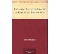 The Secret Service Submarine