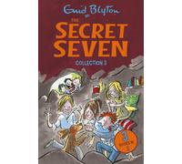 The Secret Seven Collection 3 : Books 7-9
