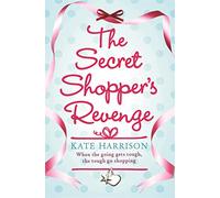 The Secret Shopper's Revenge (Secret Shopper series)