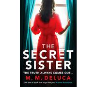The Secret Sister: A compelling suspense novel about family and secrets