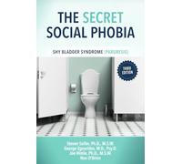 The Secret Social Phobia: Shy Bladder Syndrome (Paruresis)