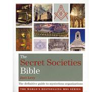 The Secret Societies Bible: Godsfield Bibles
