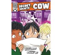 The Secret Society of the Cow (BookLife Graphic Readers)