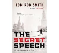 The Secret Speech: 2 (Child 44 Trilogy)