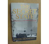 The Secret State: Whitehall And the Cold War