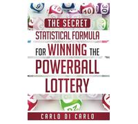 The Secret Statistical Formula for Winning the Powerball Lottery