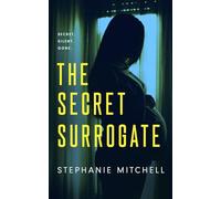 The Secret Surrogate