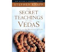The Secret Teachings of the Vedas