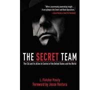 The Secret Team, L. Fletcher Prouty, Paperback