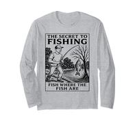 The Secret To Fishing - Fish Where The Fish Are Funny Long Sleeve T-Shirt