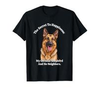 The Secret to Happiness: My German Shepherd and No Neighbors Value Graphic T-Shirt