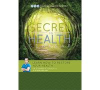 The Secret to Health