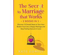 The Secret To Marriage that Works