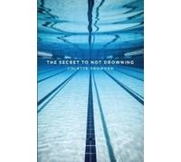 The Secret to Not Drowning
