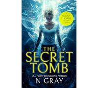 The Secret Tomb: An urban fantasy action adventure: 1 (Scout Thorne)