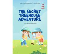 The Secret Treehouse Adventure