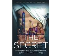 The Secret: Volume 2 (The Evolution Of Sin)