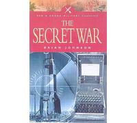 The Secret War (Pen & Sword Military Classics) (Pen & Sword Military Classics, 37)