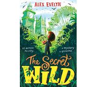 The Secret Wild