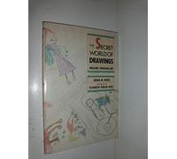 The Secret World of Drawings: Healing Through Art