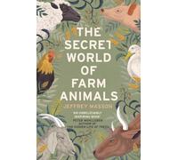 The Secret World of Farm Animals