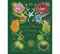 The Secret World of Plants: Tales of More Than 100 Rem - Hoare, Ben - Hardback -05/10/2022