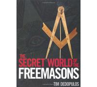 The Secret World of the Freemasons