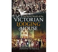 The Secret World of the Victorian Lodging House