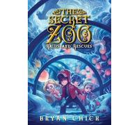 The Secret Zoo: Raids and Rescues: 5 (Secret Zoo, 5)