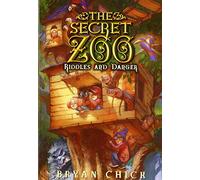 The Secret Zoo: Riddles and Danger: 3