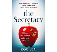The Secretary: An addictive page turner of school-run revenge