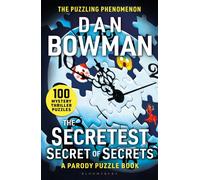 The Secretest Secret of Secrets : 100 Mystery Thriller Puzzles