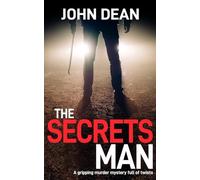The Secrets Man: A gripping murder mystery full of twists: 4 (DCI John Blizzard)