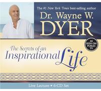 The Secrets Of An Inspirational Life: Live Lecture