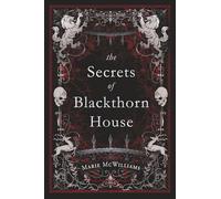 The Secrets of Blackthorn House