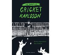 The Secrets of Cricket Karlsson