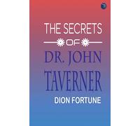 The Secrets of Dr. John Taverner