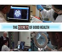 The Secrets of Good Health