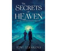 The Secrets of Heaven: 2 (The Heaven Trilogy)