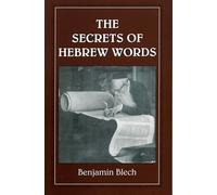 The Secrets of Hebrew Words